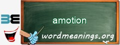 WordMeaning blackboard for amotion